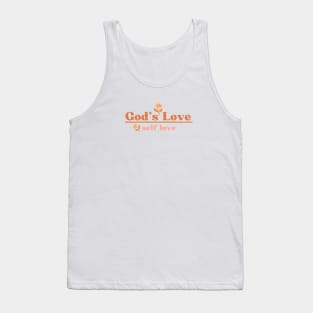 God's Love Over Self Love - Christian Quote Tank Top